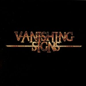 Vanishing Signs - Vanishing signs 2019