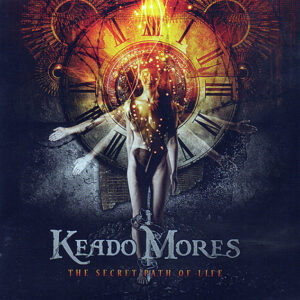 KEADO MORES - Th secret path of life 2012